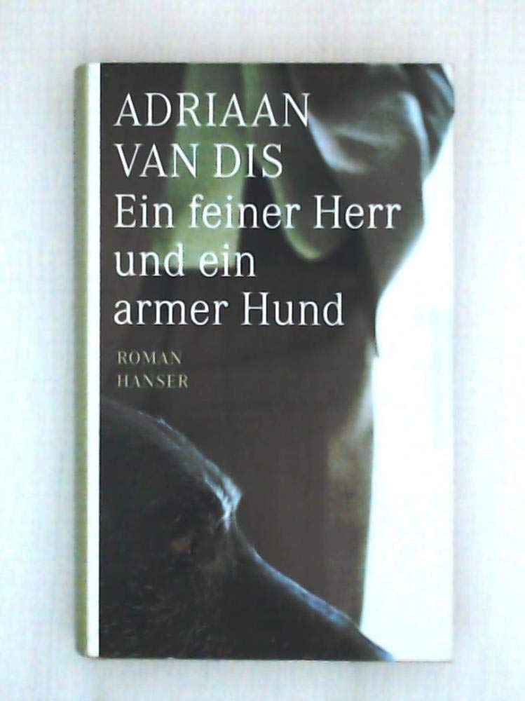 Ein feiner Herr und ein armer Hund: Roman Contemporary literature