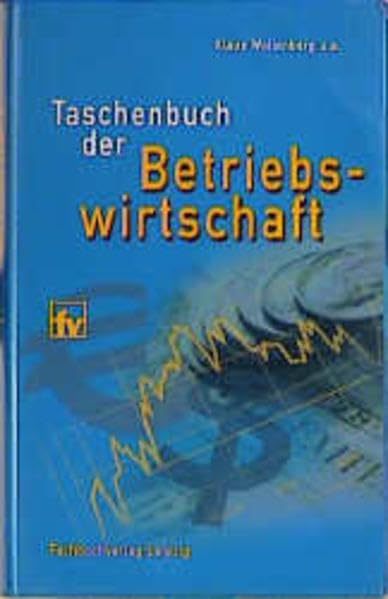 Taschenbuch der Betriebswirtschaft Business, Finance & Career