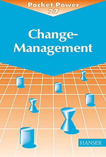 Change-Management: Sieben Methoden für die Gestaltung von Veränderungsprozessen Business, Finance & Career