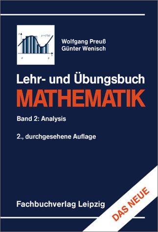 Lehr- und Übungsbuch Mathematik, Bd.2, Analysis: Band 2: Analysis Books