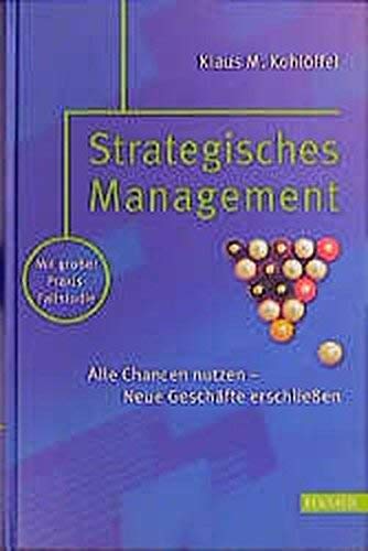 Strategisches Management: Alle Chancen nutzen – Neue Geschäfte erschließen Law
