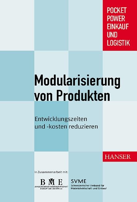 Modularisierung von Produkten: Entwicklungszeiten und -kosten reduzieren Law