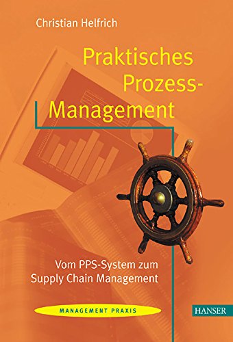 Praktisches Prozess-Management Business, Finance & Career