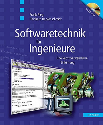 Softwaretechnik für Ingenieure: Eine leicht verständliche Einführung Business & Technology