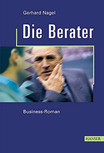 Die Rivalen: Ein Business-Roman über Führung und Management Business, Finance & Career
