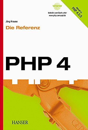Product Image: PHP 4 -- Die Referenz: Aktuell zu PHP 4.0.5