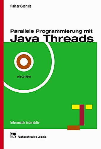 Parallele Programmierung mit Java Threads Computer Science