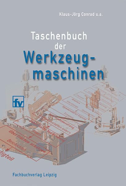 Taschenbuch der Werkzeugmaschinen Business & Technology