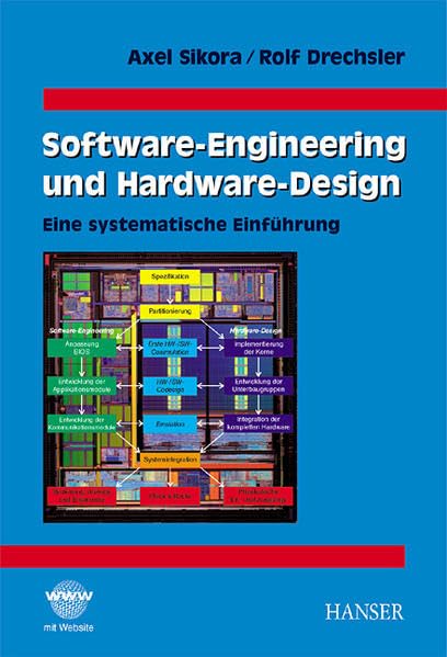 Software-Engineering und Hardware-Design: Eine systematische Einführung Computer Science