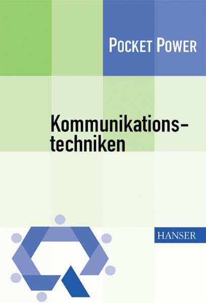 Kommunikationstechniken: 7 Techniken für eine effektive Kommunikation Die KOM 7 Business, Finance & Career