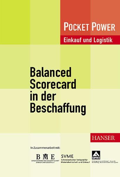 Balanced Scorecard in der Beschaffung: Erfolg durch Kennzahlen Business, Finance & Career