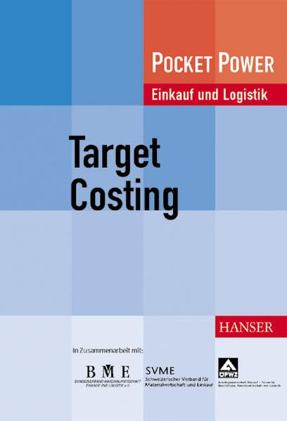 Target Costing: Praktische Anwendung in dem Entwicklungsprozess Law