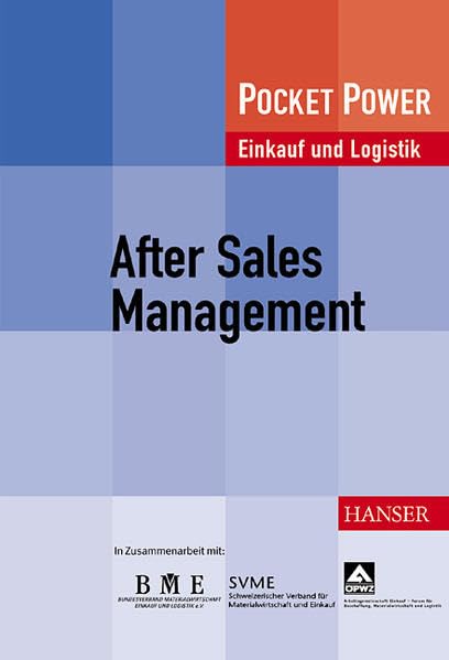 After Sales Management: Marketing - Logistik - Organisation Law