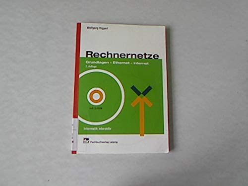 Rechnernetze. Grundlagen - Ethernet - Internet Books