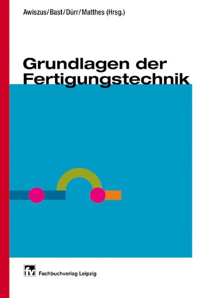Grundlagen der Fertigungstechnik Books