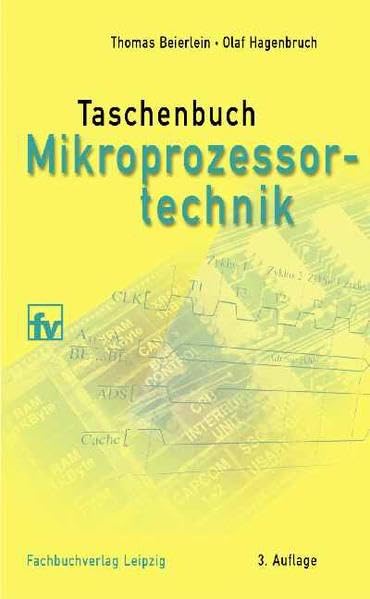 Taschenbuch Mikroprozessortechnik Professional & Reference Books