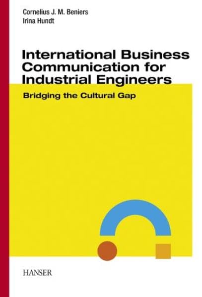 International Business Communications for Industrial Engineers: Bridging the Cultural Gap Foreign Languages ​​& Dictionaries