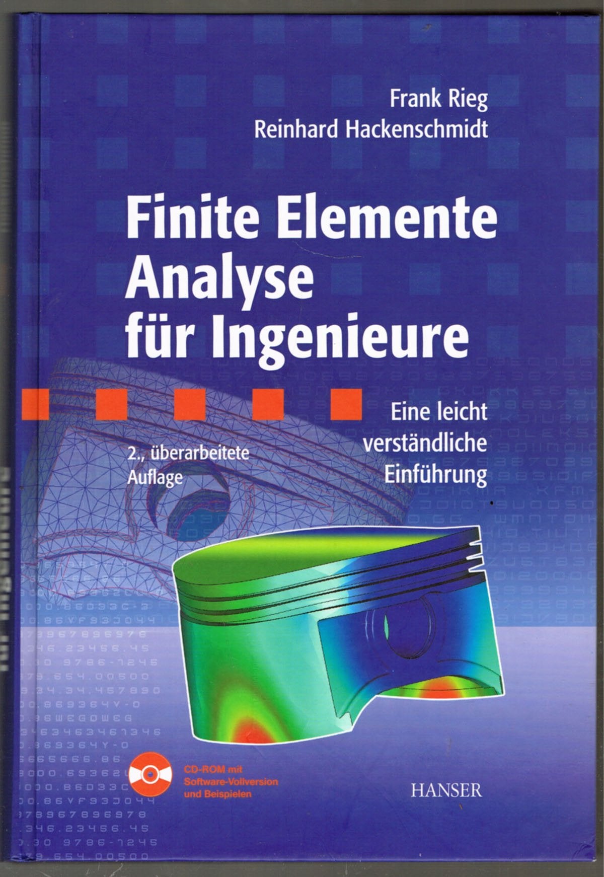 Finite Elemente Analyse für Ingenieure: Eine leicht verständliche Einführung Business & Technology