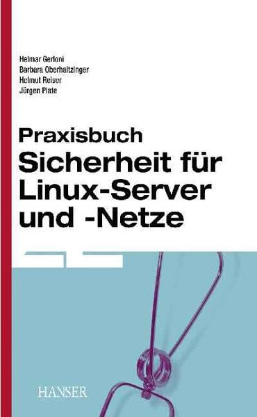 Product Image: Praxisbuch Sicherheit für Linux-Server und -Netze