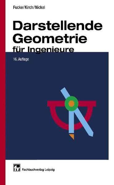 Darstellende Geometrie für Ingenieure Mathematics