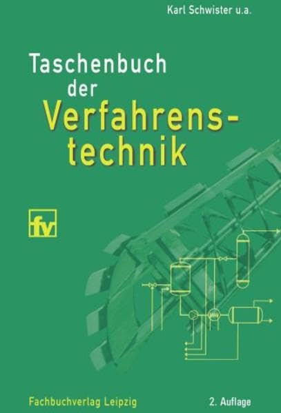 Taschenbuch der Verfahrenstechnik Business & Technology