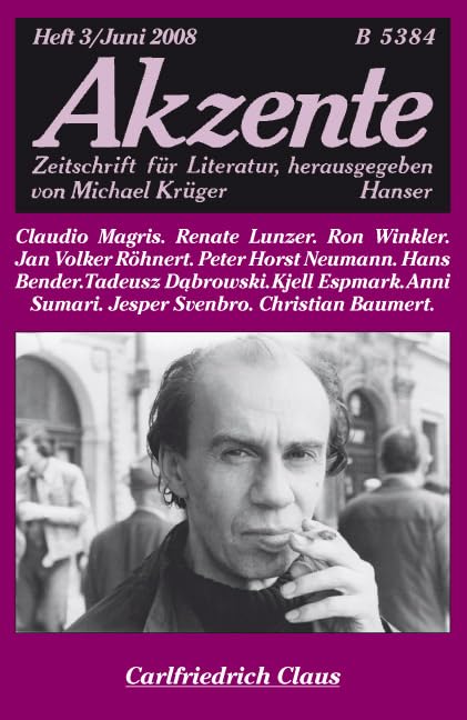 Akzente 3 / 2008: Carlfriedrich Claus Essays & Short Stories