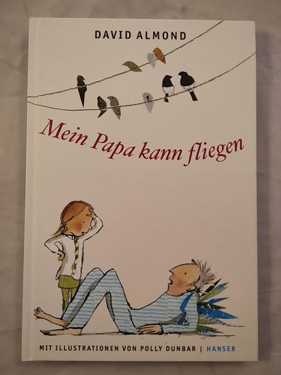 Mein Papa kann fliegen Novels & Short Stories