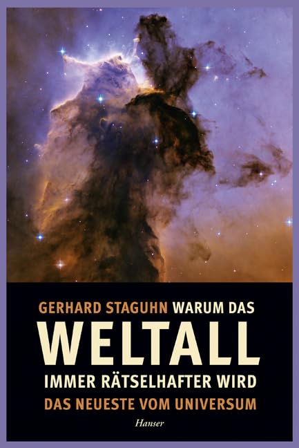 Warum das Weltall immer rätselhafter wird: Das Neueste vom Universum Young adult books
