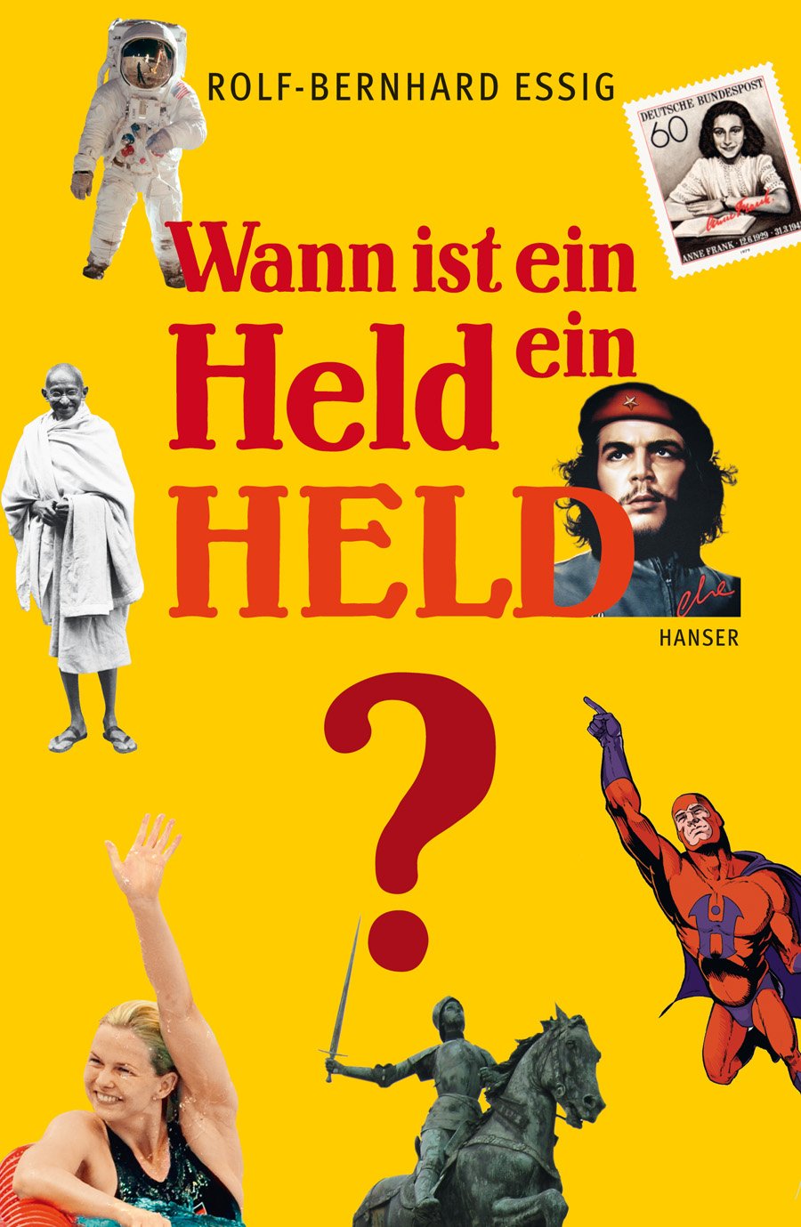 Product Image: Wann ist ein Held ein Held?