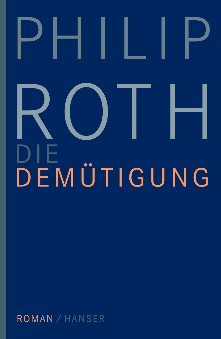 Die Demütigung Contemporary literature Books