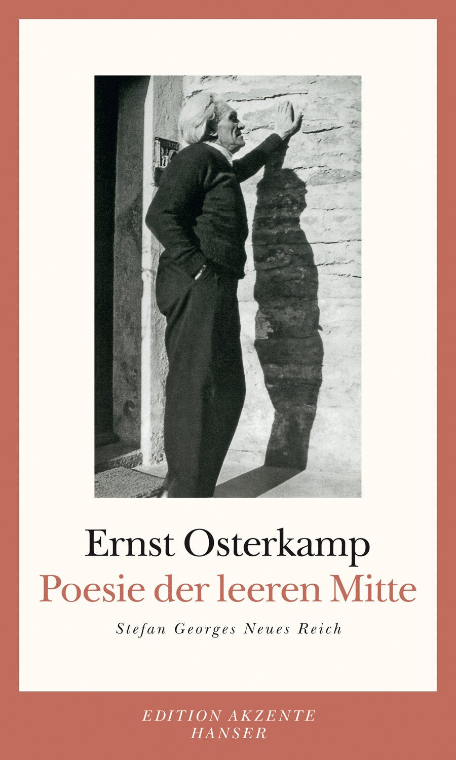 Poesie der leeren Mitte - Stefan Georges Neues Reich Essays & Short Stories