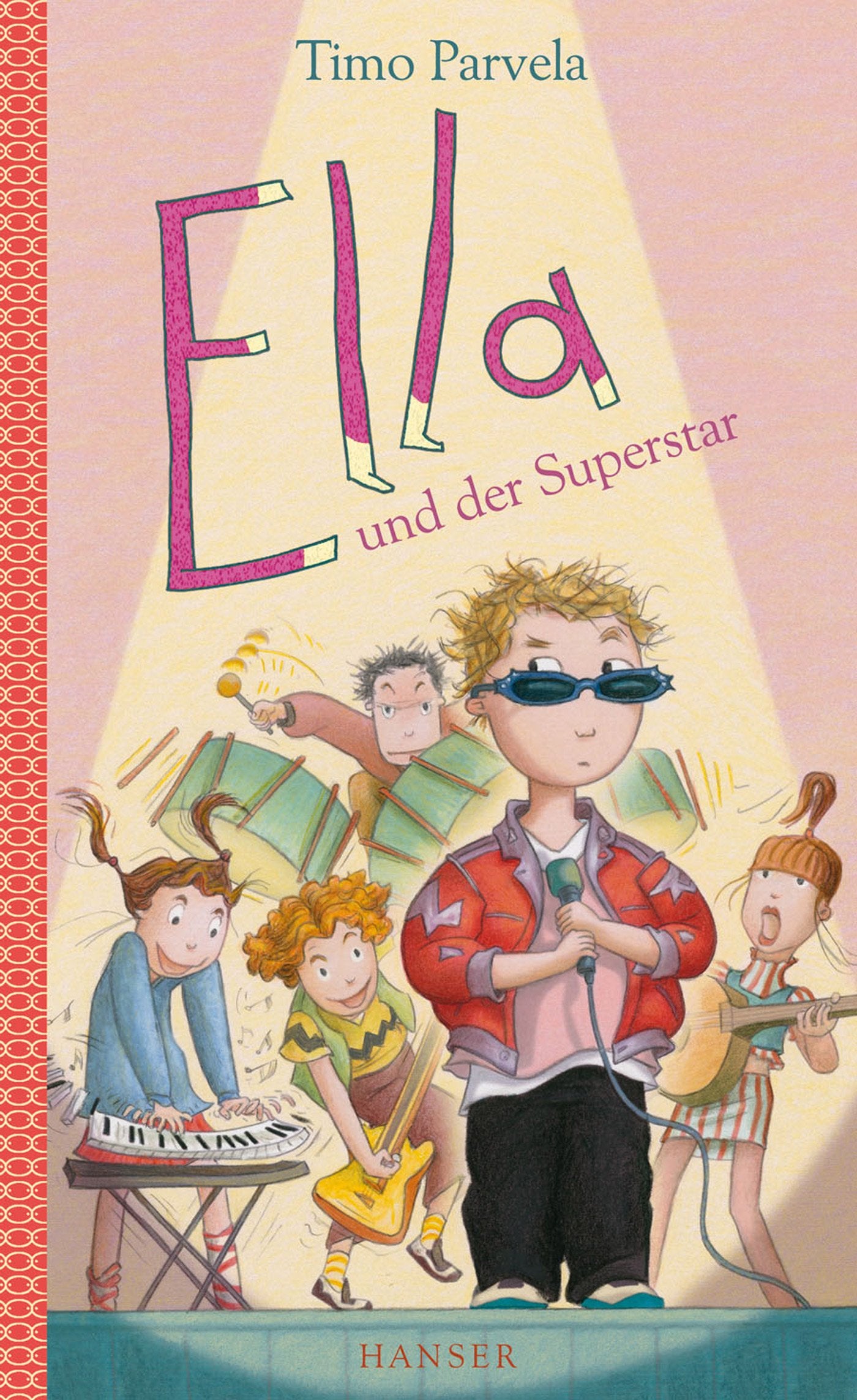 Ella und der Superstar. Bd. 04 Novels & Short Stories for children