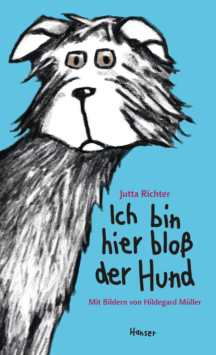 Product Image: Ich bin hier bloß der Hund