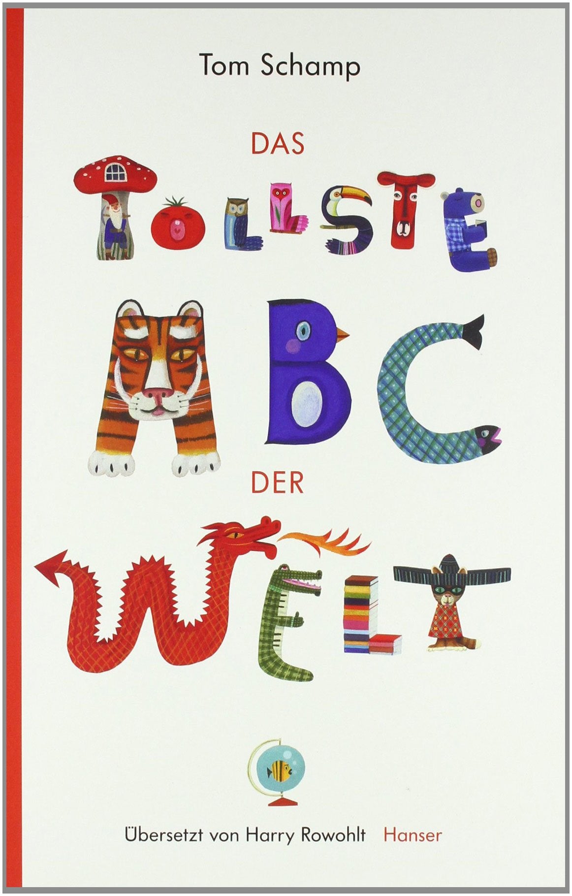 Das tollste ABC der Welt Non-fiction books for kids
