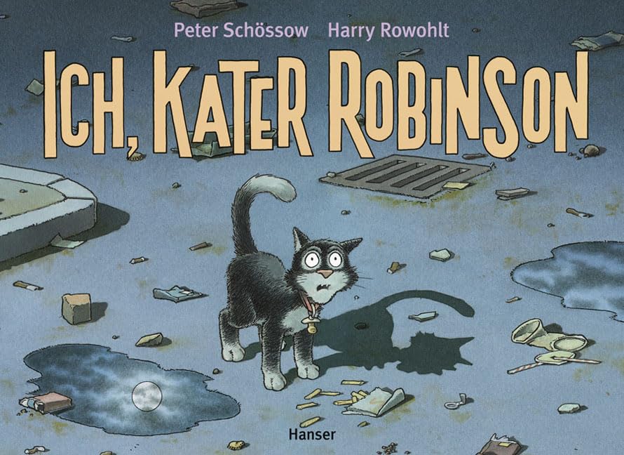 Ich, Kater Robinson Books about Pets