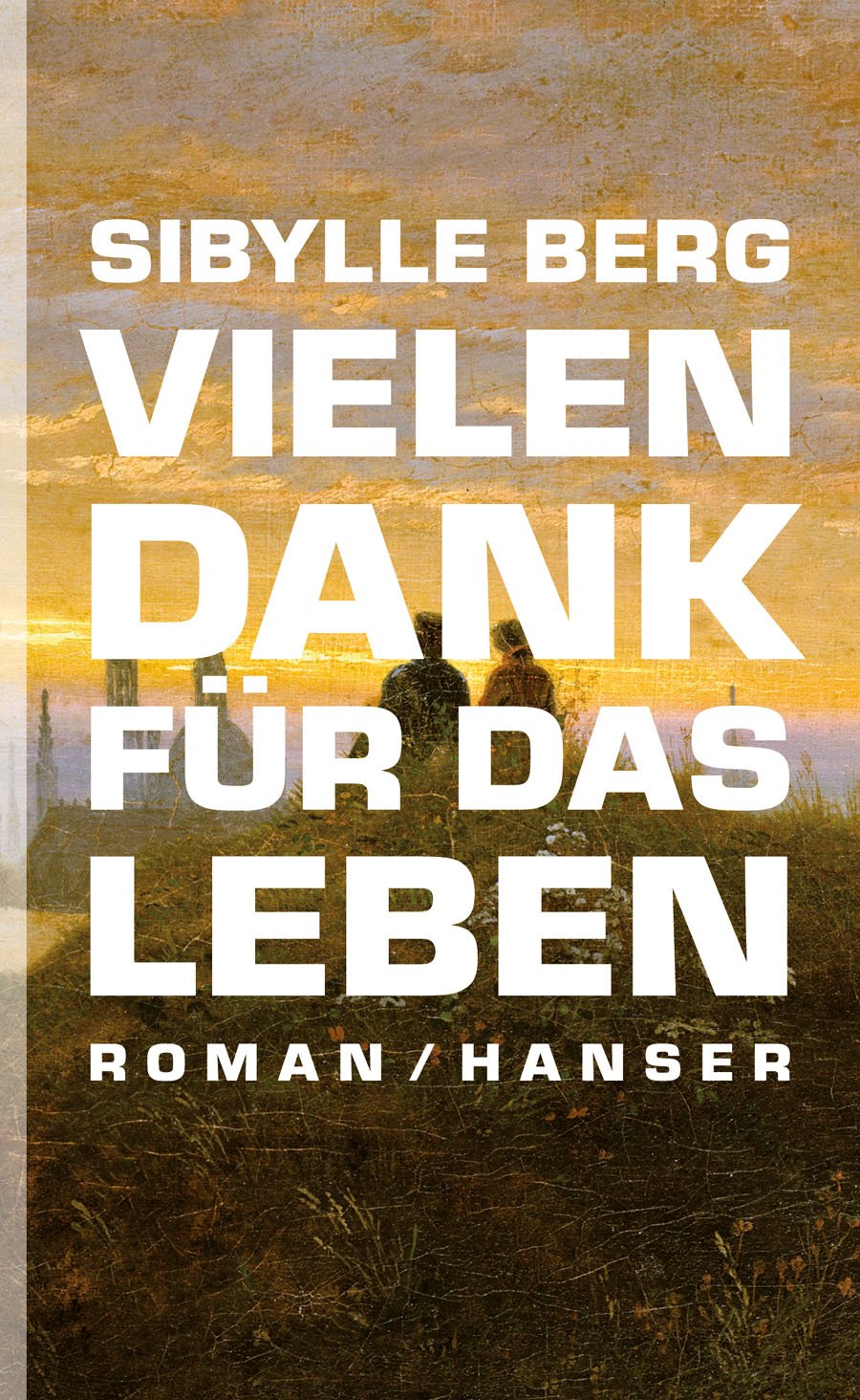 Vielen Dank für das Leben Contemporary literature