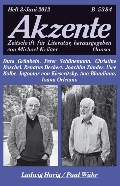 Akzente 3 / 2012: Ludwig Harig / Paul Wühr Essays & Short Stories