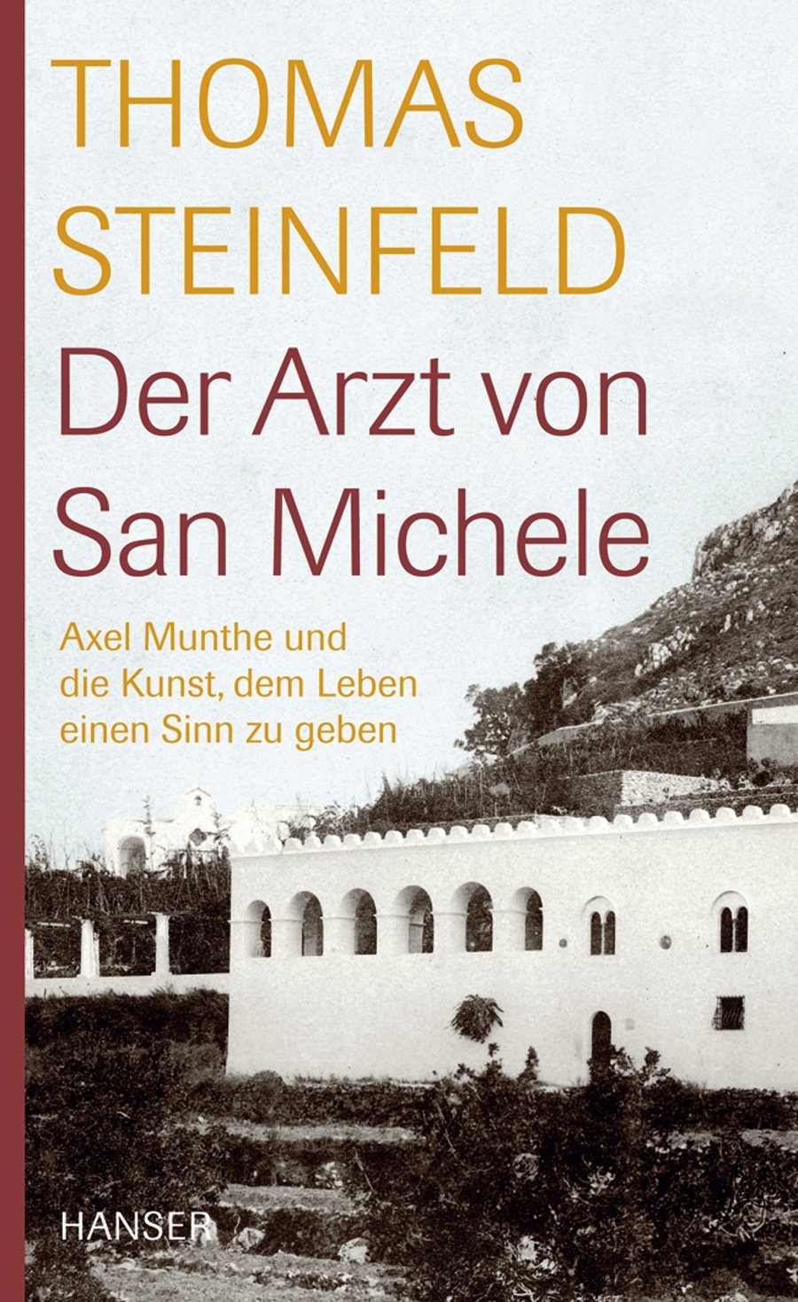 Der Arzt von San Michele Memories