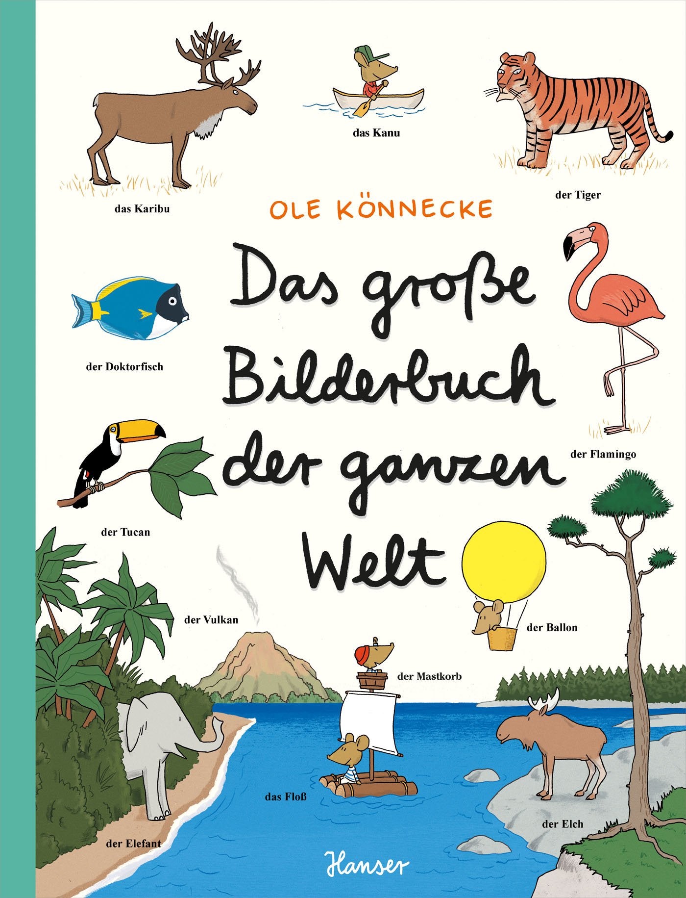 Das große Bilderbuch der ganzen Welt Natural Sciences