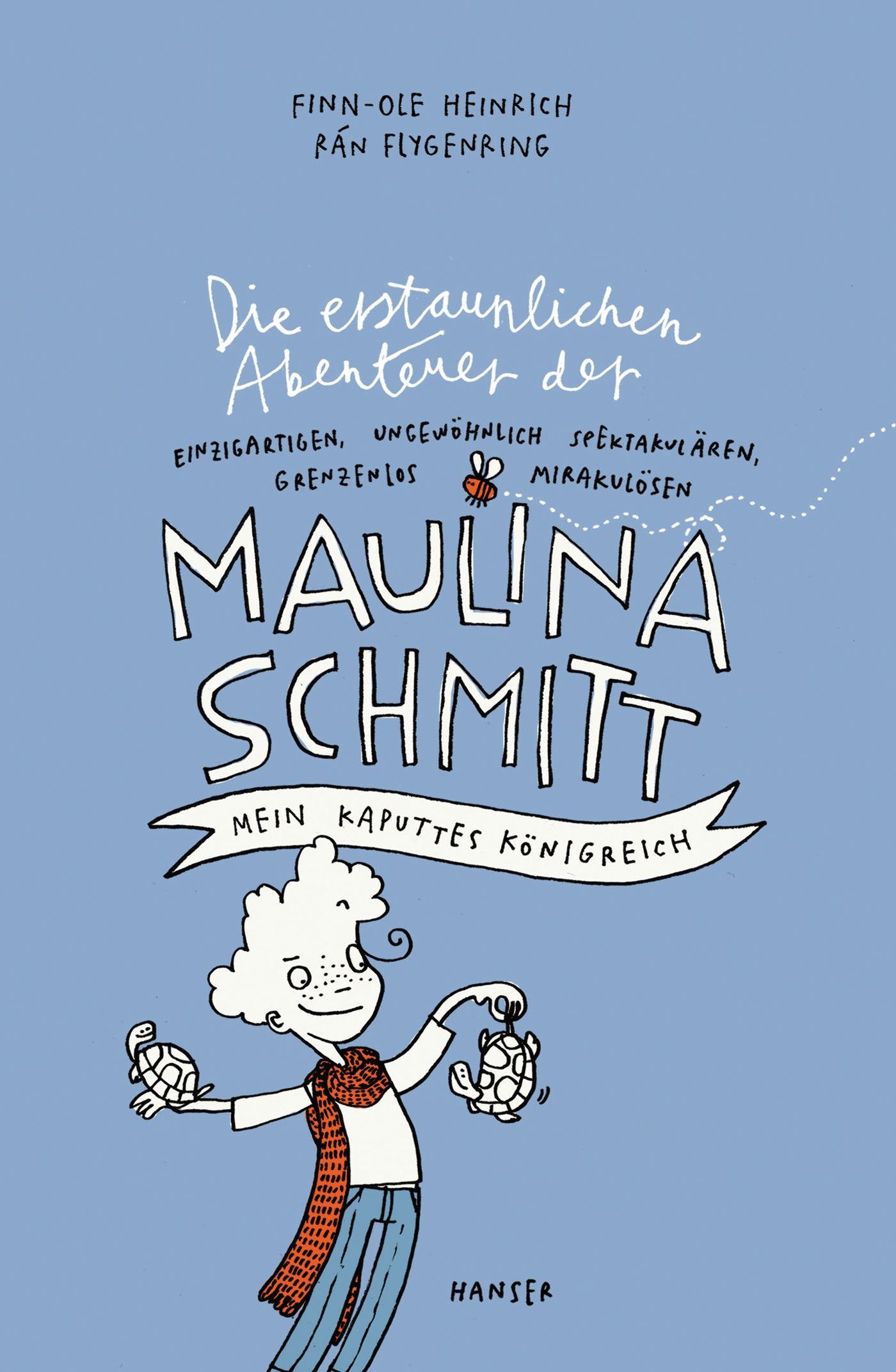 Die erstaunlichen Abenteuer der Maulina Schmitt - Mein kaputtes Königreich Parents & Children