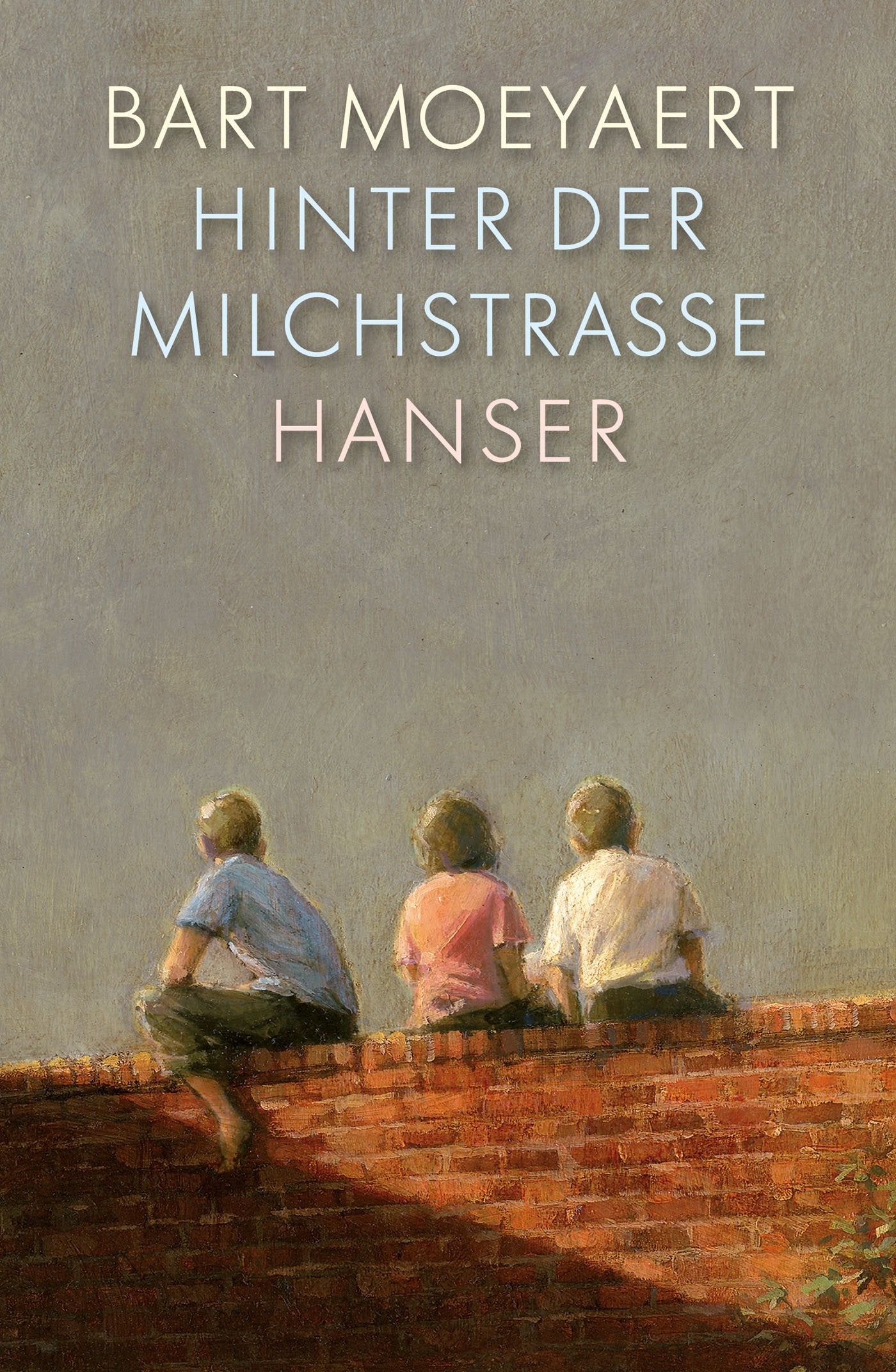 Hinter der Milchstraße: Ausgezeichnet mit dem Boekenleeuw 2012 Parents & Children