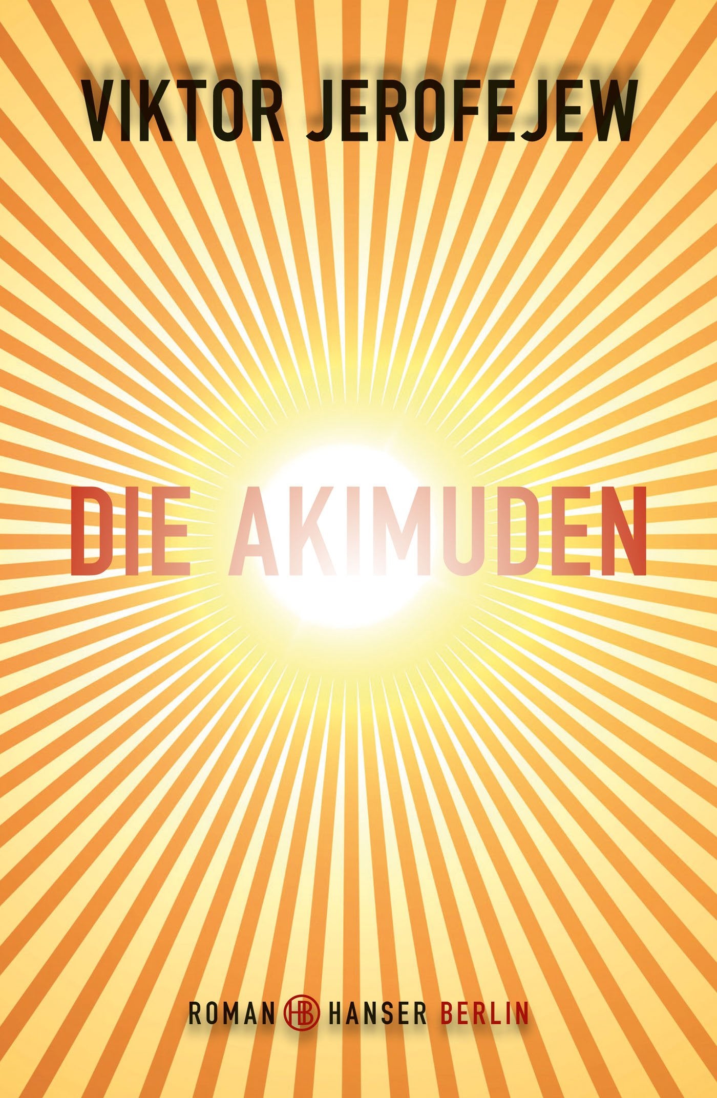 Die Akimuden Contemporary literature Books