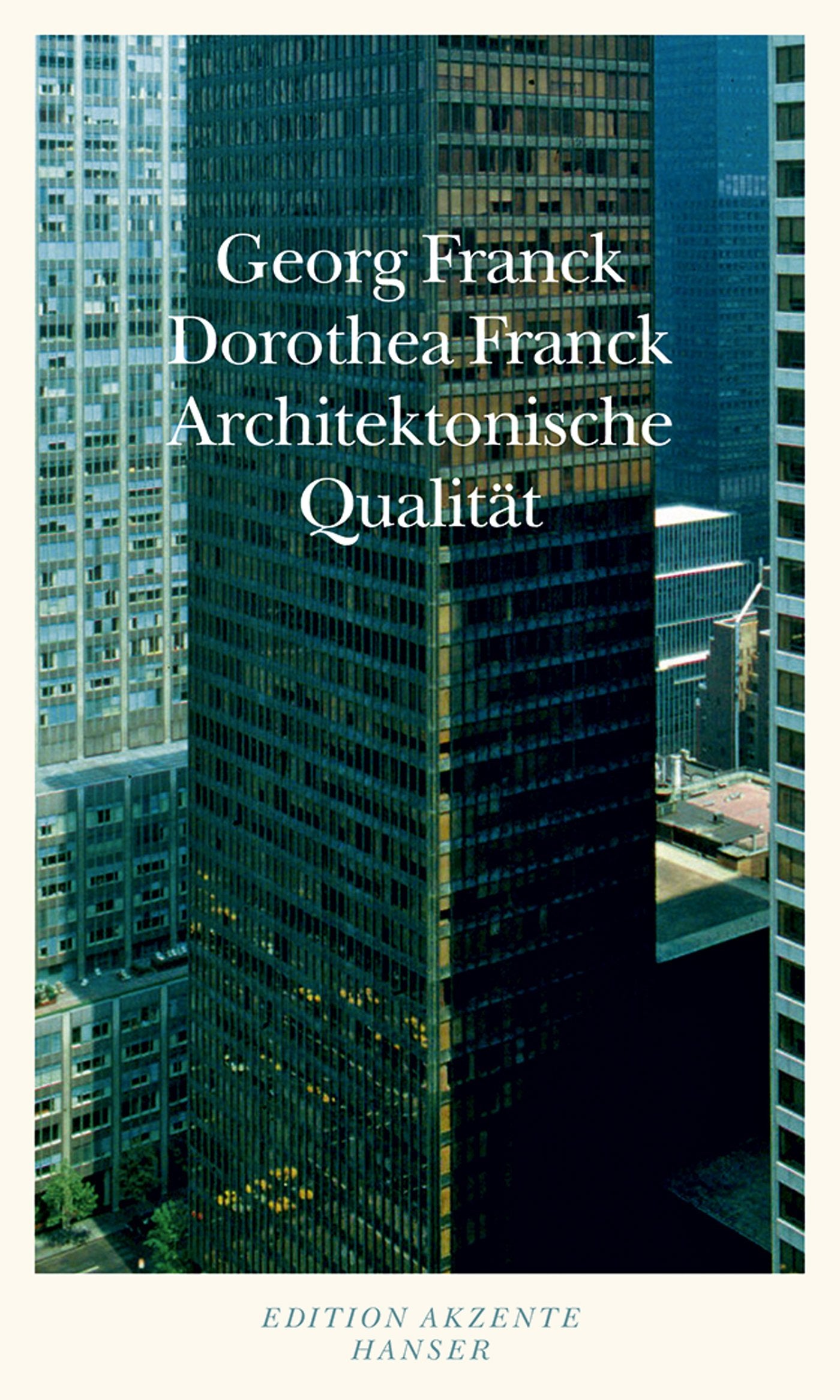 Architektonische Qualität Architecture