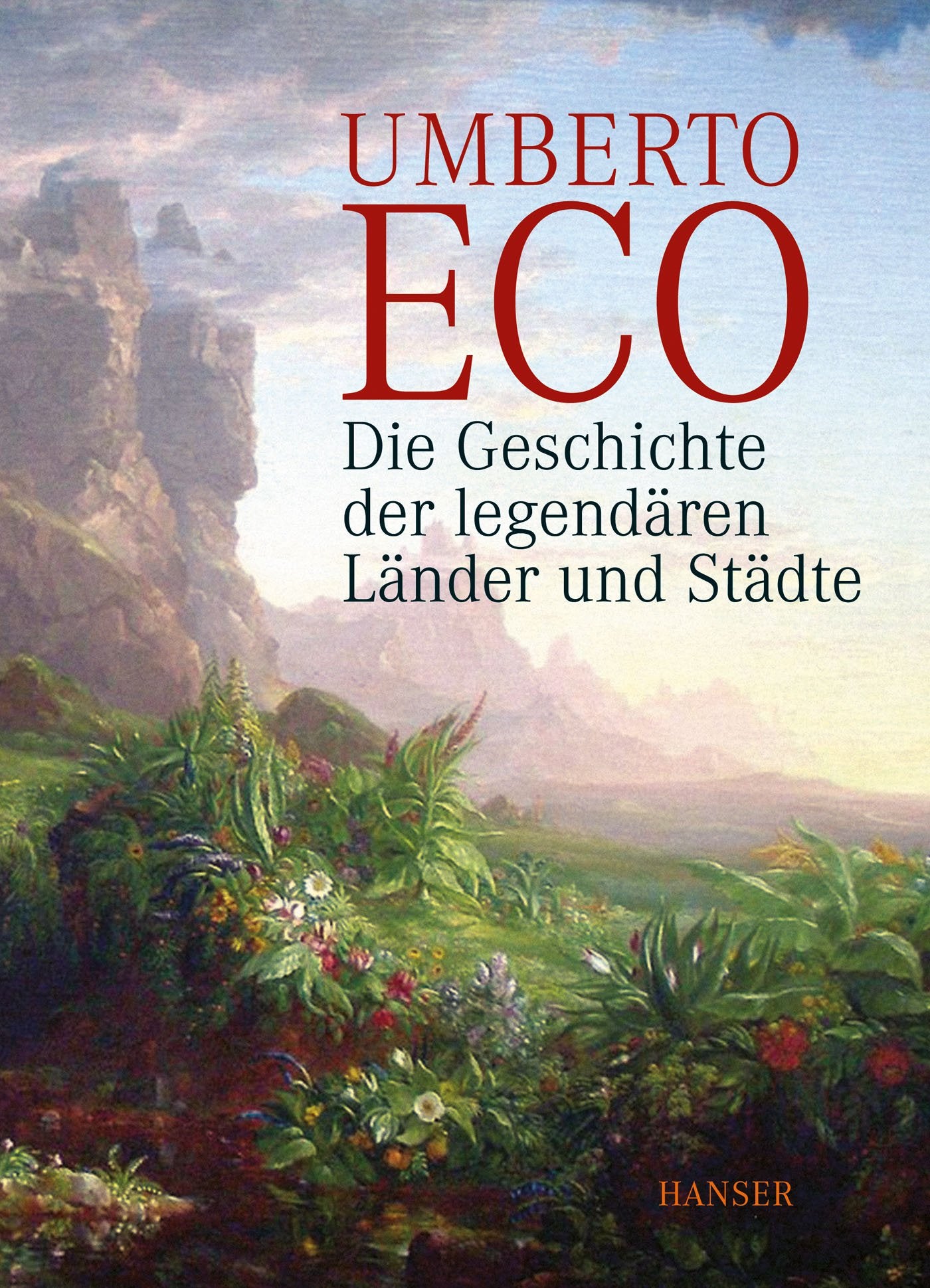 Die Geschichte der legendären Länder und Städte Historical Fiction
