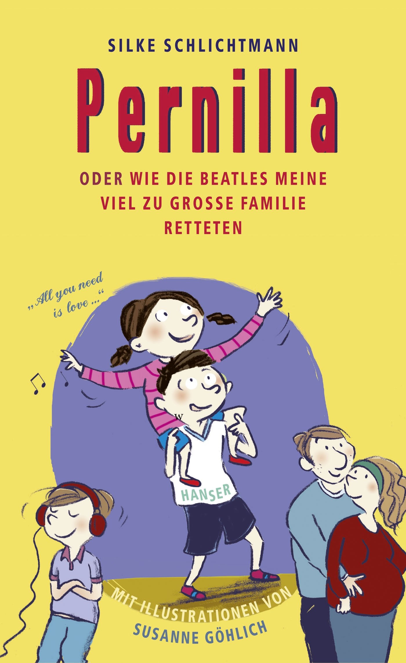 Pernilla oder Wie die Beatles meine viel zu große Familie retteten Parents & Children