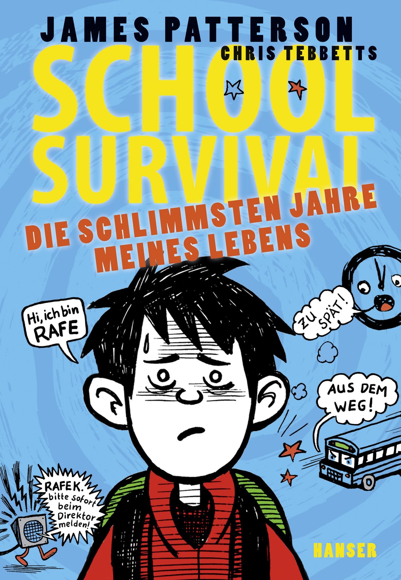 School Survival 01. Die schlimmsten Jahre meines Lebens Comics for children & teenagers