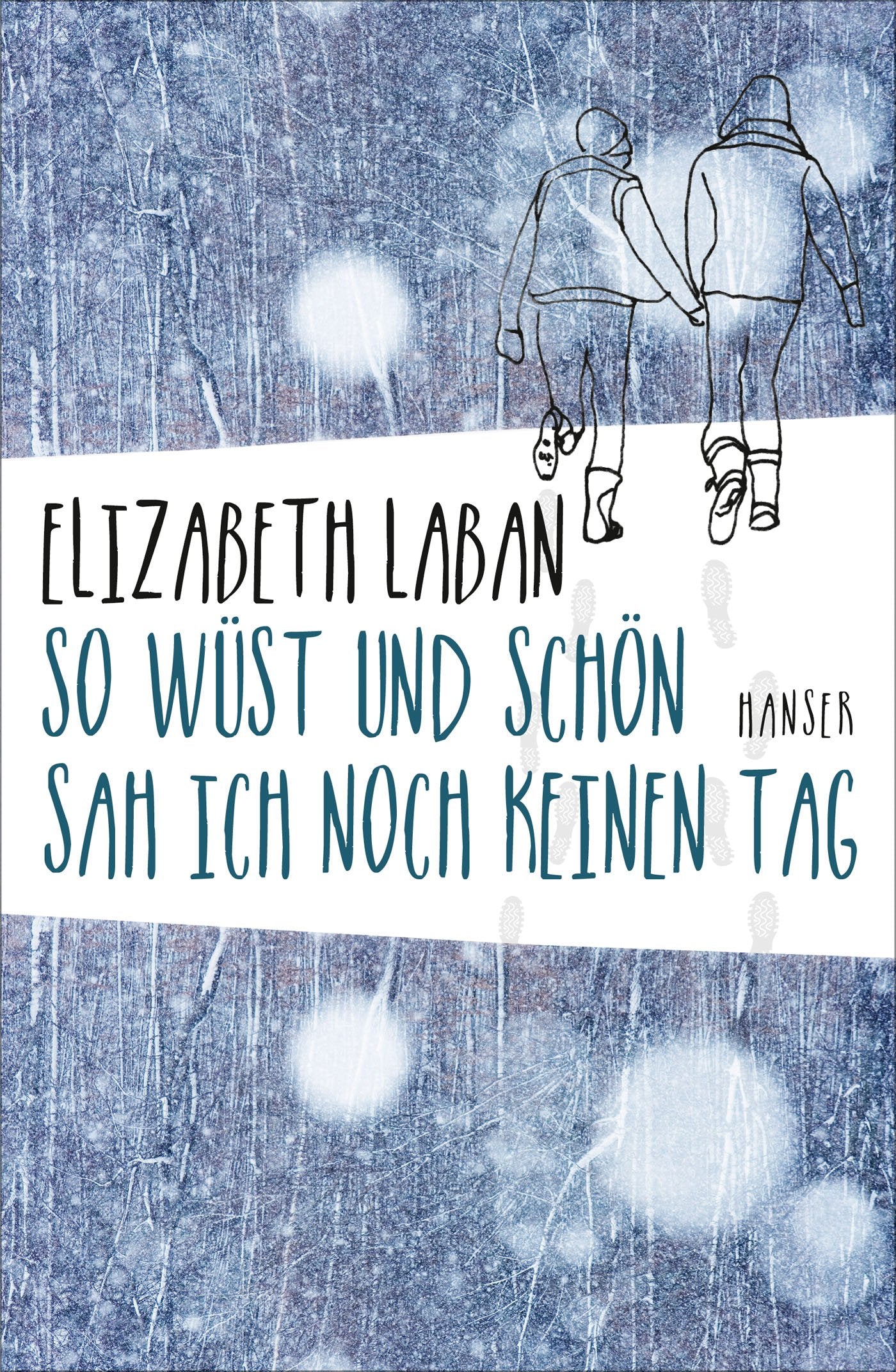 So wüst und schön sah ich noch keinen Tag Fiction