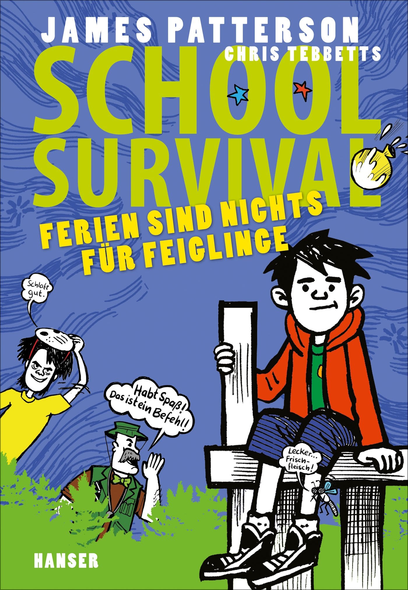 School Survival 04 - Ferien sind nichts für Feiglinge Comics for children & teenagers
