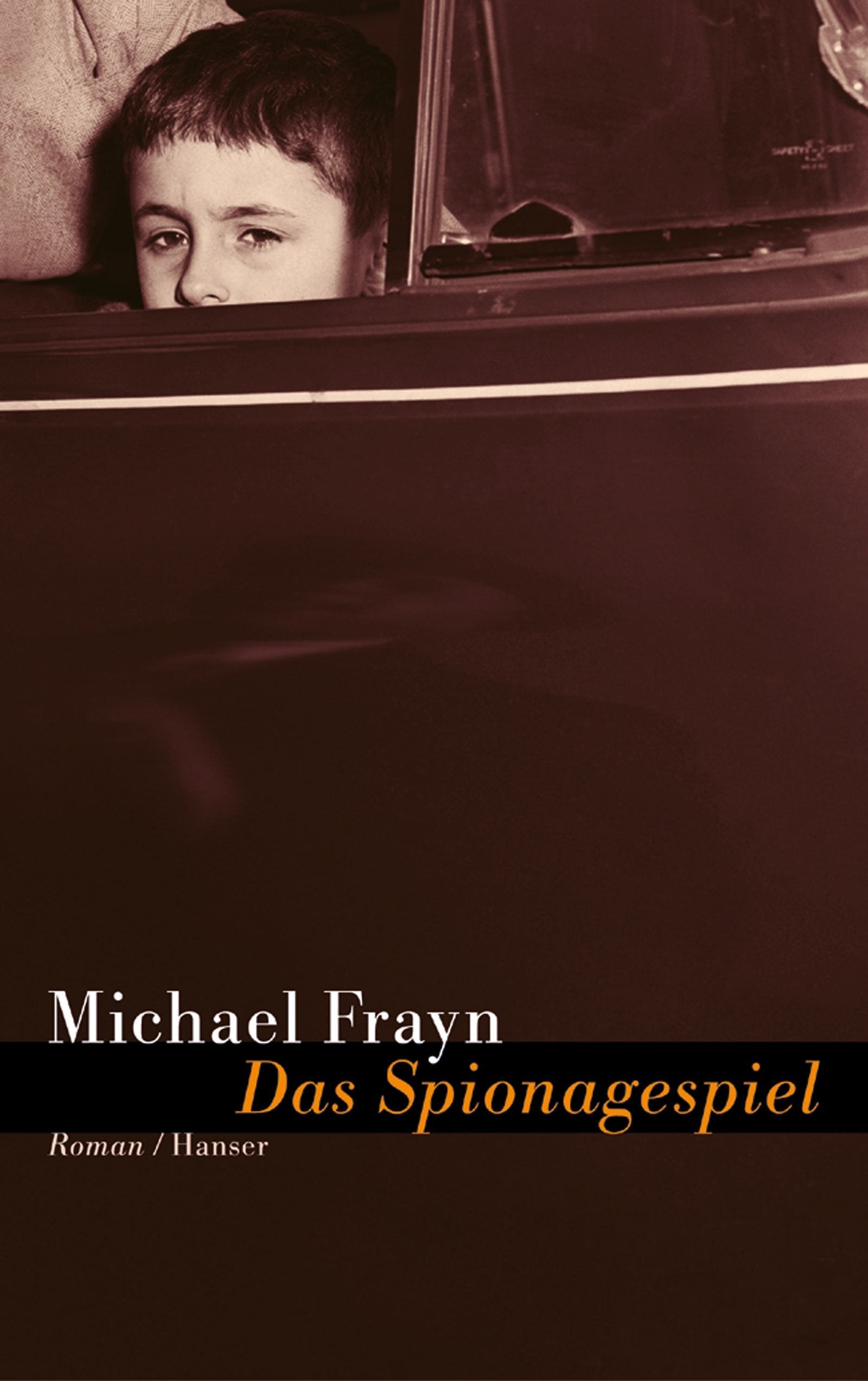 Das Spionagespiel: Roman Contemporary literature