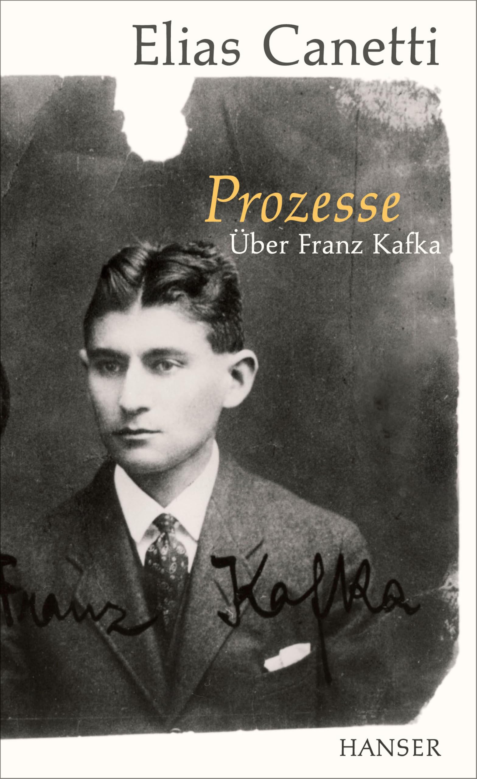 Prozesse. Über Franz Kafka. Classics
